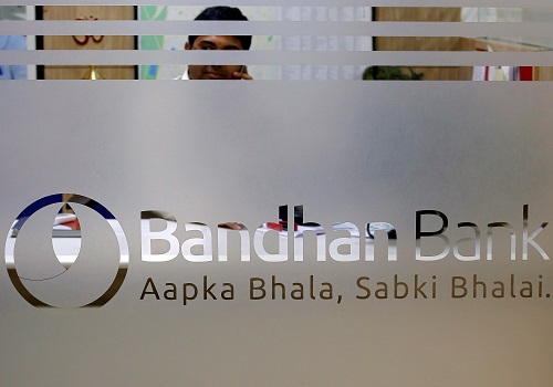 Bandhan Bank rises on reporting growth of 18% in loans and advances during Q4